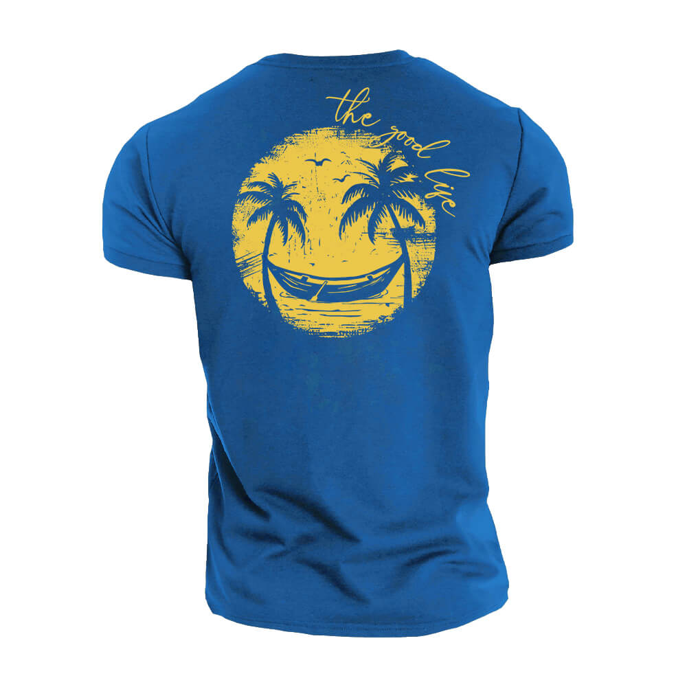 The Good Life T-Shirt