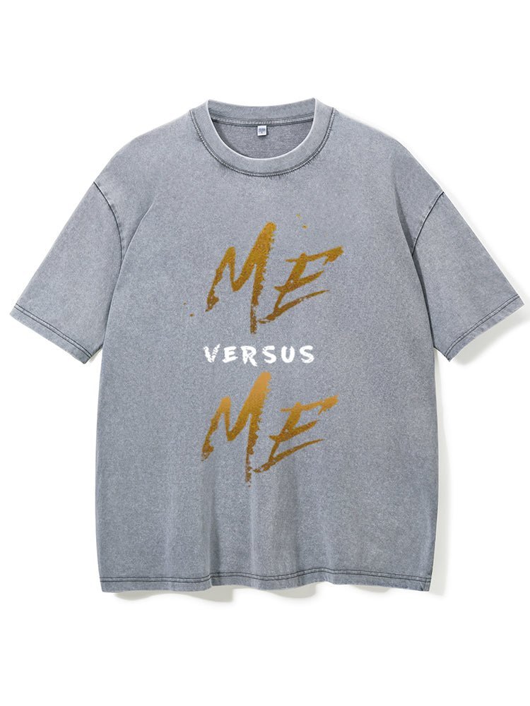 Me Vs Me Washed T-Shirt